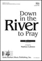 Down in the River to Pray SSA choral sheet music cover